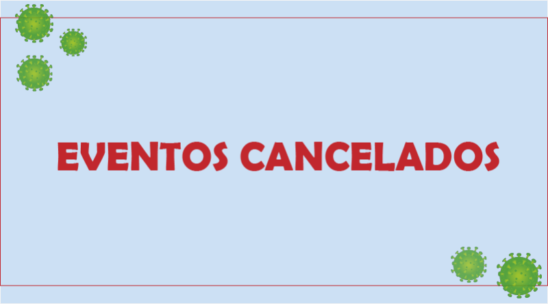 EVENTOS CANCELADOS