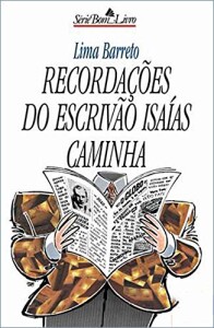 Capa do Livro Recordações do Escrivão Isaías Caminha, de Lima Barreto. Publicação da editora Ática. Imagem: reprodução.