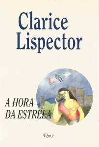 Capa do livro A Hora da Estrela, de Clarice Lispector, publicado pela editora Rocco. Imagem: reprodução.