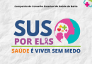 CES promove seminário “Todos por Todas” e encerra ciclo de ações do mês da mulher com foco no fortalecimento da rede de atenção no SUS Bahia CES promove seminário “Todos por Todas” e encerra ciclo de ações do mês da mulher com foco no fortalecimento da rede de atenção no SUS Bahia
