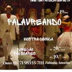 Cine Teatro Solar Boa Vista recebe apresentação do espetáculo “PALAVREANDO”