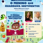 Livraria Escariz recebe lançamento do livro O Menino que Guardava Sentimentos