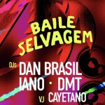 Baile Selvagem retorna para sua 4ª edição em Salvador