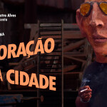Documentário “No Coração da Cidade” estreia no canal de YouTube do Teatro Castro Alves