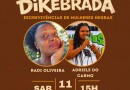 Instituto EUMELANINA promove atividades voltadas ao fortalecimento da participação política de mulheres negras no Julho das Pretas