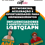 Maracutaia reúne artistas, influenciadores e empreendedores LGBTQIAPN+ para fortalecer a economia criativa em Salvador