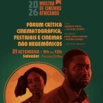 Mostra de Cinemas Africanos chega a Salvador com filmes e atividades formativas